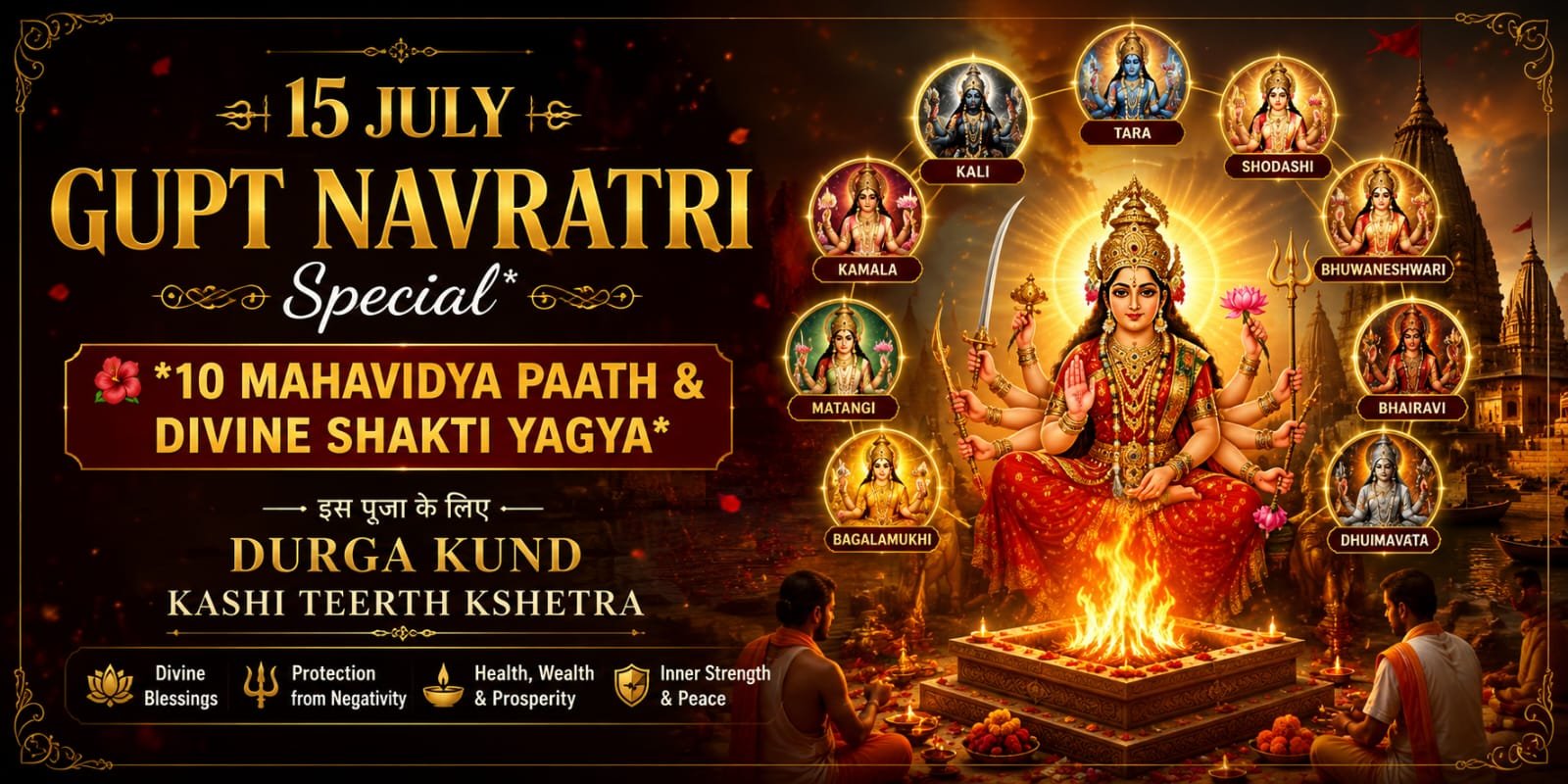 🌺 Ashadha Gupt Navratri 10 Mahavidya Paath & Divine Shakti Maha Yagya 🔱 Blessings of all Ten Mahavidyas for strength, wisdom, and spiritual growth